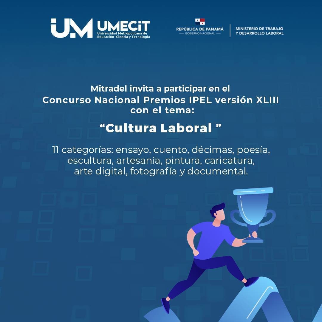Mitradel invita a participar en el Concurso Nacional Premios IPEL versión XLIII con el tema: Cultura Laboral