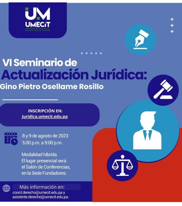 VI Seminario de Actualización Jurídica: Gino Pietro Osellame Rosillo