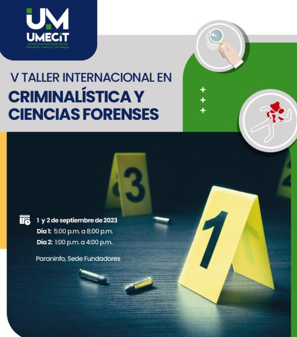 V Taller Internacional en Criminalística y Ciencias Forenses