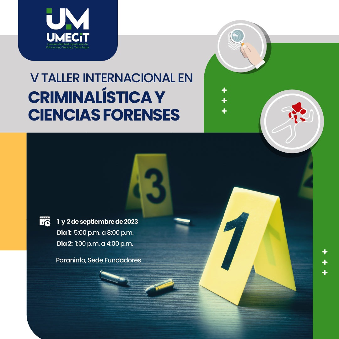 V Taller Internacional en Criminalística y Ciencias Forenses