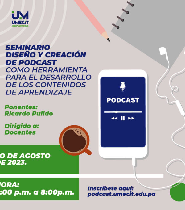 Seminario de Diseño y Creación de Podcast como Herramienta para el Desarrollo de Contenidos de Aprendizaje