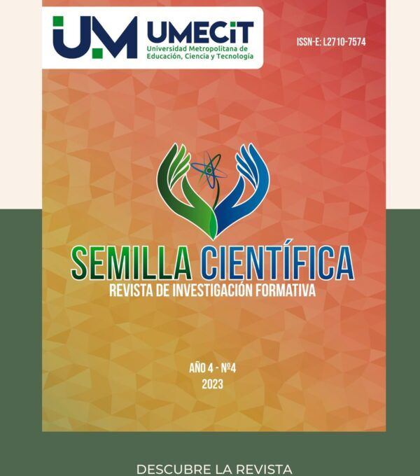 Descubriendo la excelencia académica a través de la investigación: Revista Semilla Científica de UMECIT