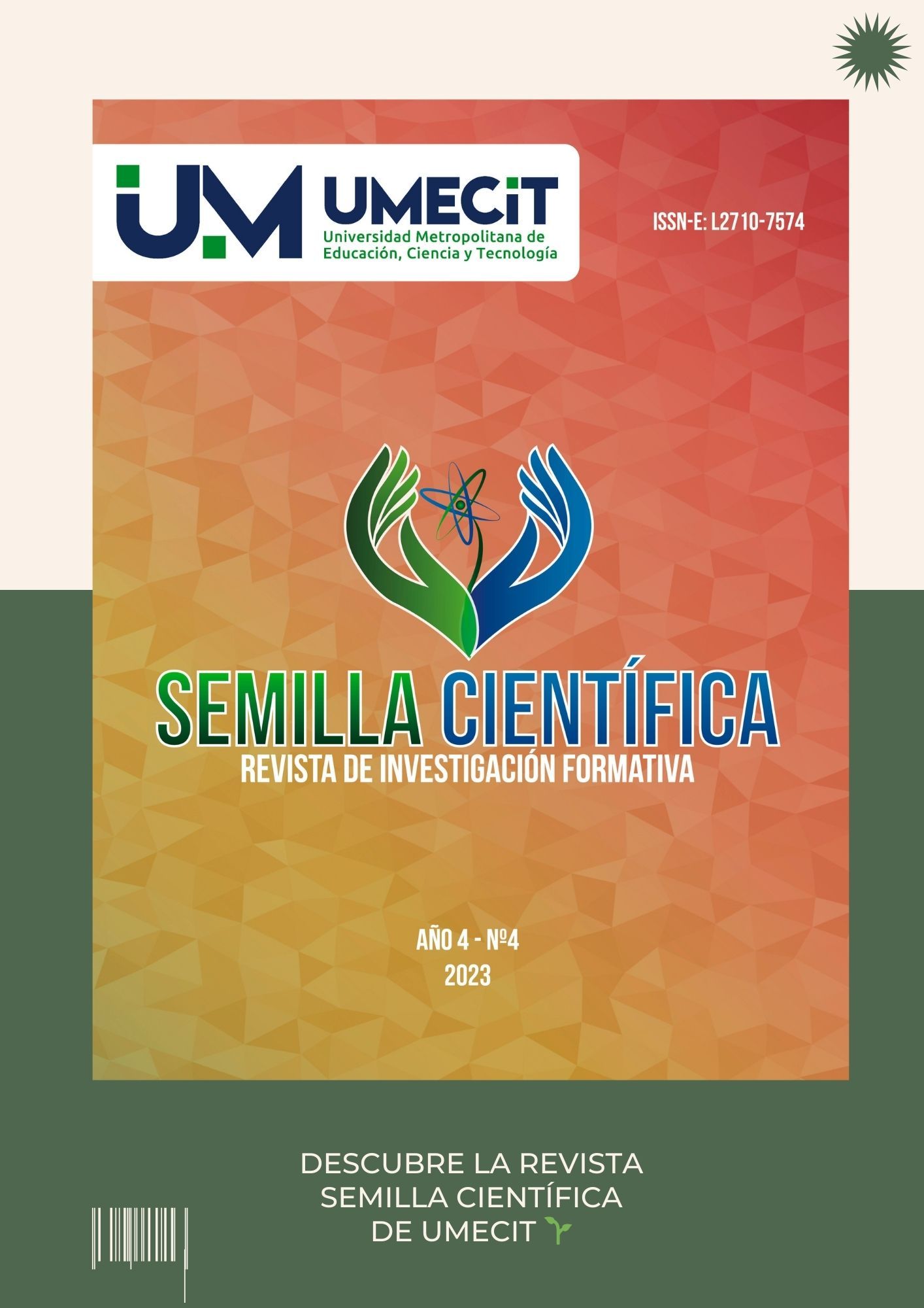 Descubriendo la excelencia académica a través de la investigación: Revista Semilla Científica de UMECIT