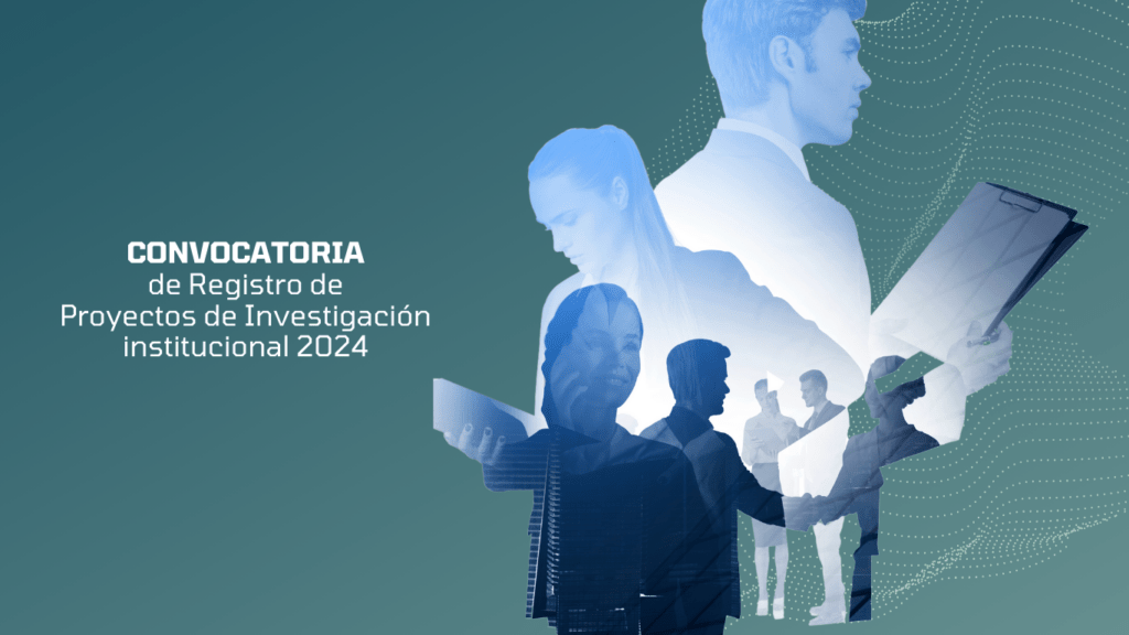 convocatoria-institucional-de-registro-de-proyectos-de-investigacion-2024