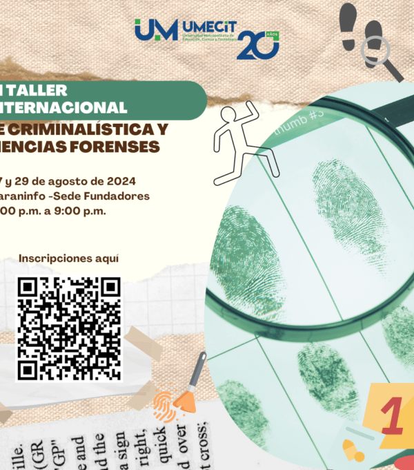 VI Taller Internacional de Criminalística y Ciencias Forenses