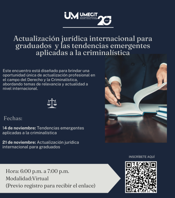 Actualización jurídica internacional para graduados y las tendencias emergentes aplicadas a la criminalística