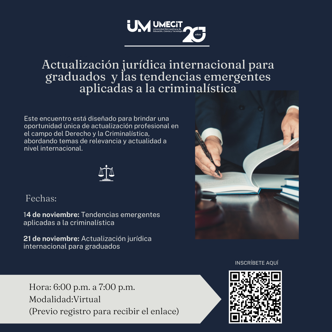 Actualización jurídica internacional para graduados y las tendencias emergentes aplicadas a la criminalística