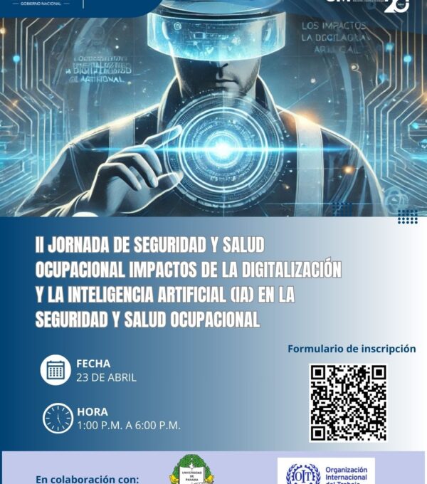 II Jornada de Seguridad y Salud Ocupacional  Impactos de la Digitalización y la Inteligencia Artificial (IA) en la Seguridad y Salud Ocupacional
