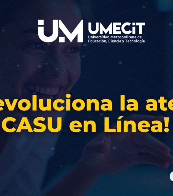 Nuevo y moderno Sistema de Atención UMECIT