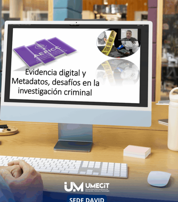 UMECIT David celebra con éxito el Foro Internacional en Ciencias Forenses