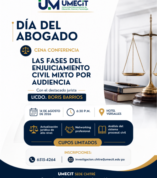 Profesionales del derecho se reunirán en UMECIT para analizar las fases del enjuiciamiento civil mixto por audiencia