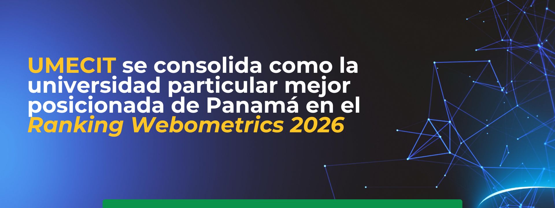 UMECIT se consolida como la universidad particular mejor posicionada de Panamá en el Ranking Webometrics 2026