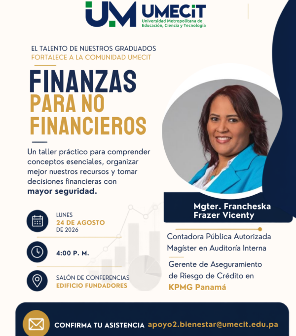 Graduada destacada de UMECIT compartirá su experiencia en el taller “Finanzas para no Financieros”