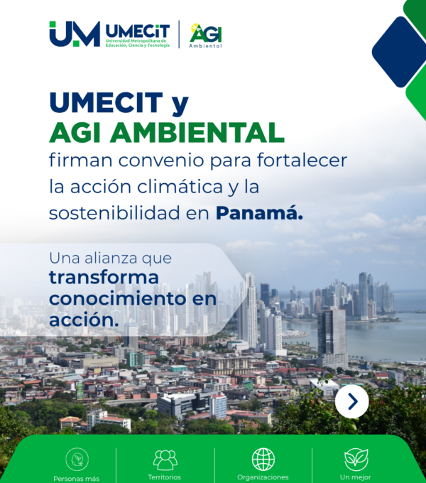 UMECIT y AGI Ambiental firman convenio para impulsar la acción climática y la sostenibilidad en Panamá