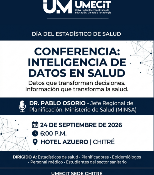 Sede Chitré conmemora el Día del Estadístico de Salud con la conferencia “Inteligencia de Datos en Salud”